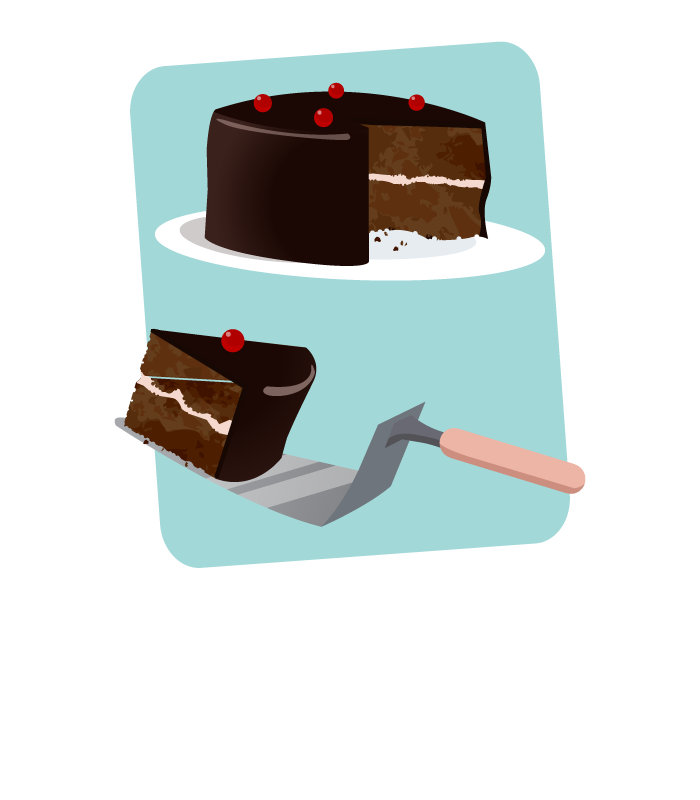 Do you want a cake or just a slice of cake?